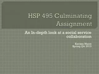 HSP 495 Culminating Assignment
