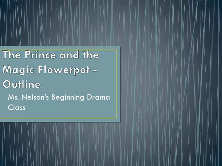 the prince and the magic flowerpot outline
