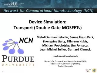 Device Simulation: Transport (Double Gate MOSFETs)