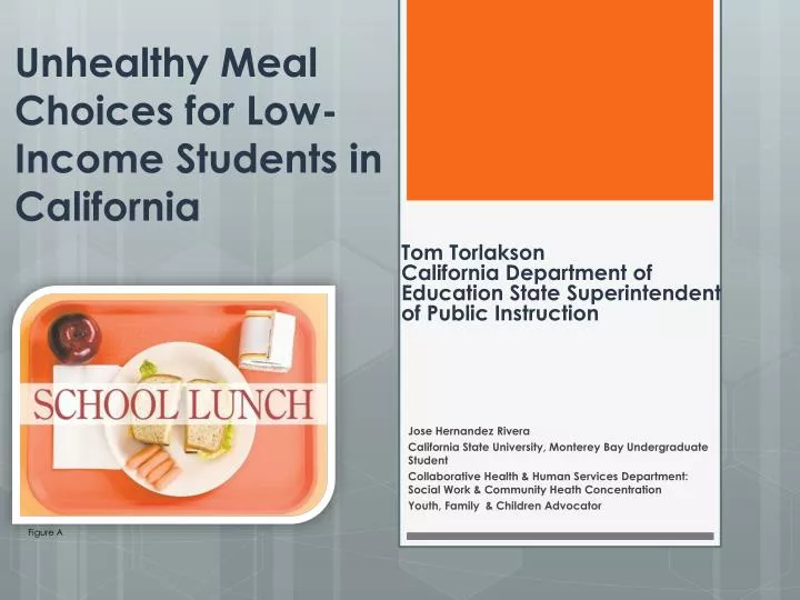 unhealthy meal choices for low income students in california