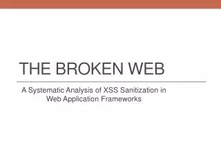 THE BROKEN WEB