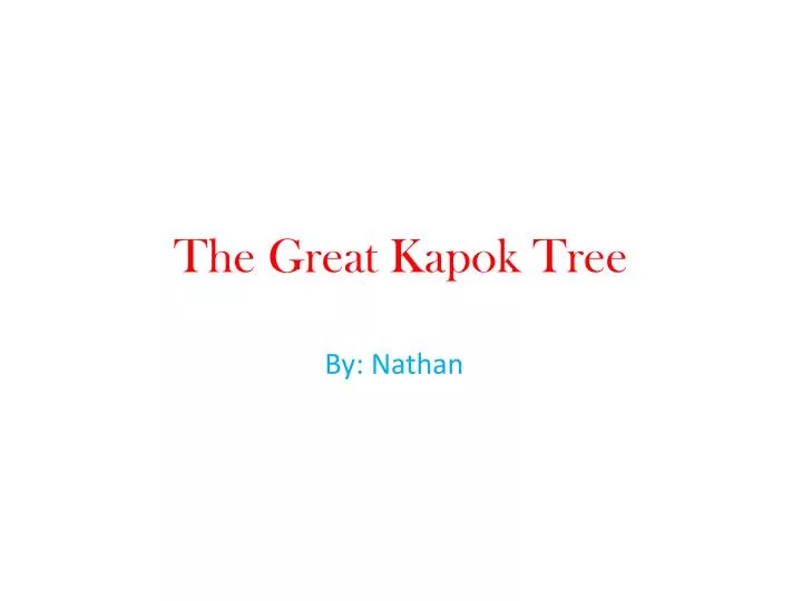 the great kapok tree