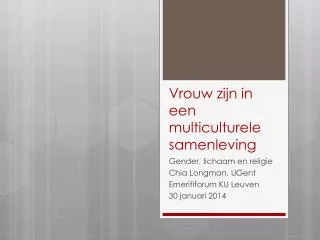 vrouw zijn in een multiculturele samenleving