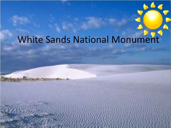 white s ands national monument