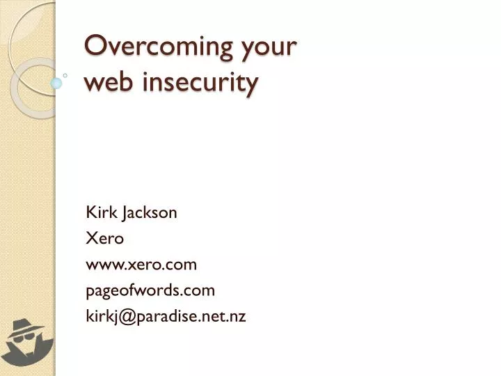 overcoming your web insecurity