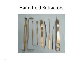 Hand-held Retractors