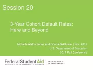 3-Year Cohort Default Rates: Here and Beyond