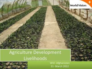 Agriculture Development Livelihoods
