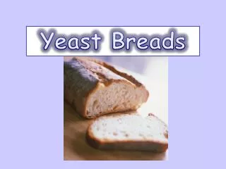 Yeast Breads