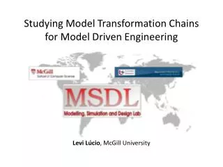 Studying Model Transformation Chains for Model Driven Engineering