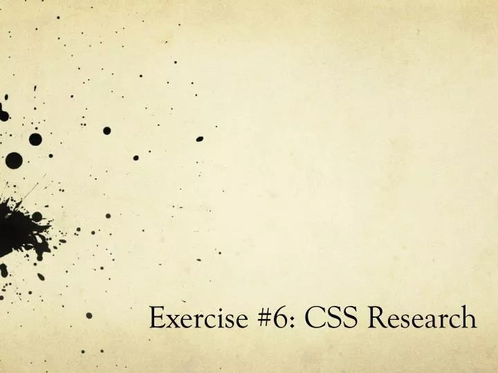 exercise 6 css research