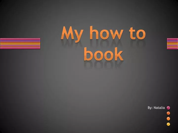 my how to book