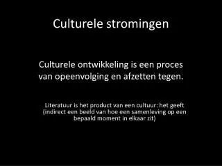 culturele stromingen