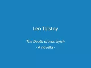 Leo Tolstoy