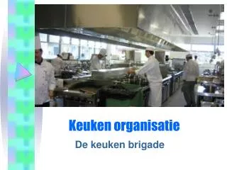 keuken organisatie