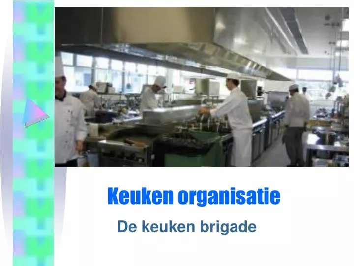 keuken organisatie