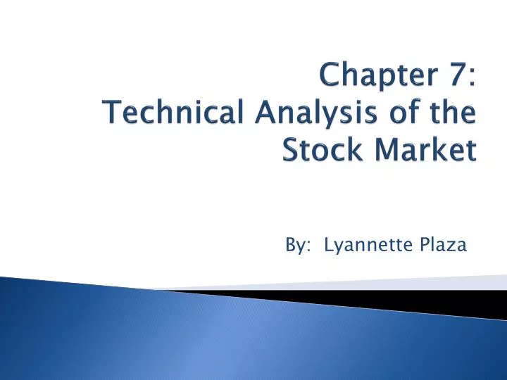 chapter 7 technical analysis of the stock market