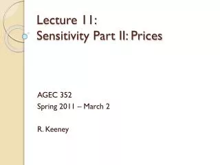 Lecture 11: Sensitivity Part II: Prices
