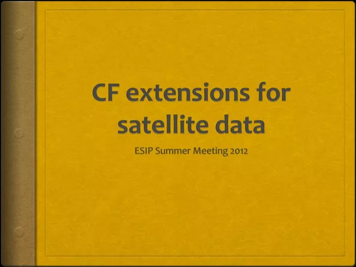 cf extensions for satellite data