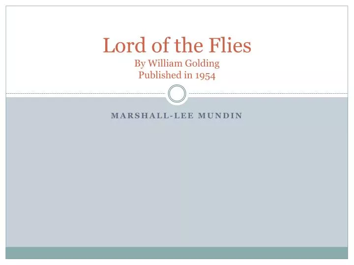 lord of the flies by william golding published in 1954