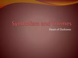 Symbolism and Themes