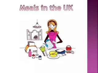 Meals in the UK