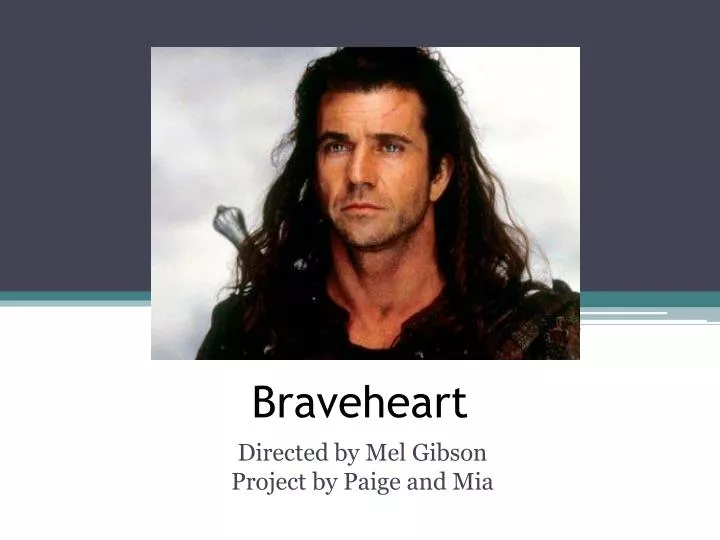 braveheart