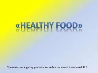 « Healthy food »