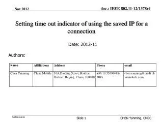 Setting time out indicator of using the saved IP for a connection