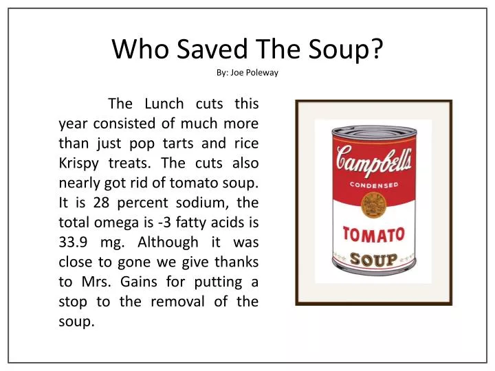 who saved the soup by joe poleway