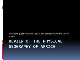 Review of the Physical Geography of Africa