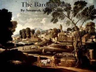 The Baroque era