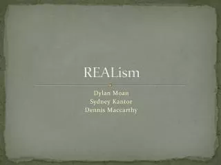 REALism