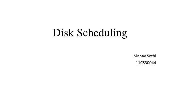 disk scheduling