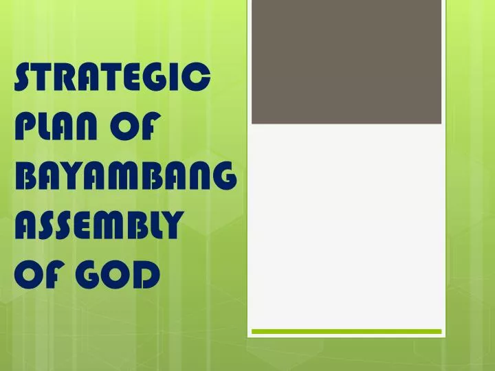 strategic plan of bayambang assembly of god