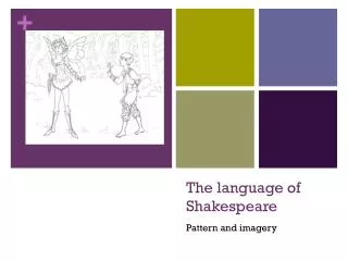 The language of Shakespeare