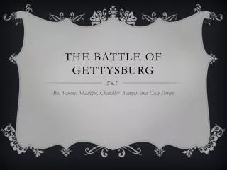 The battle of gettysburg