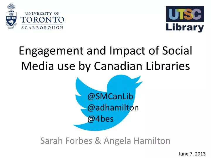 engagement and impact of social media use by canadian libraries