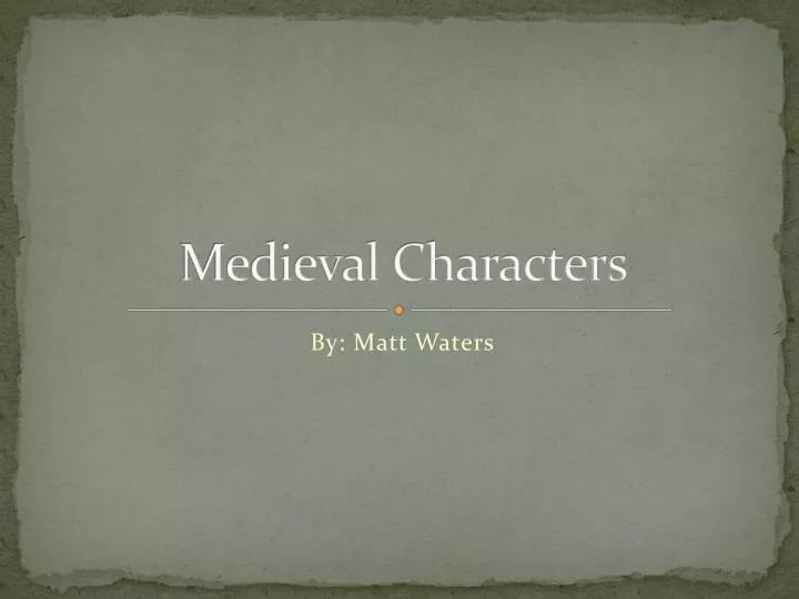 medieval characters