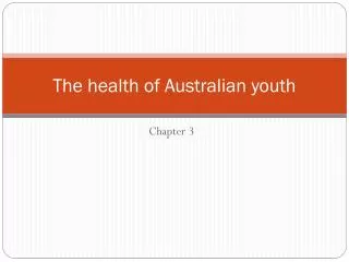 the health of australian youth