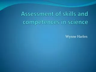 Assessment of skills and competences in science