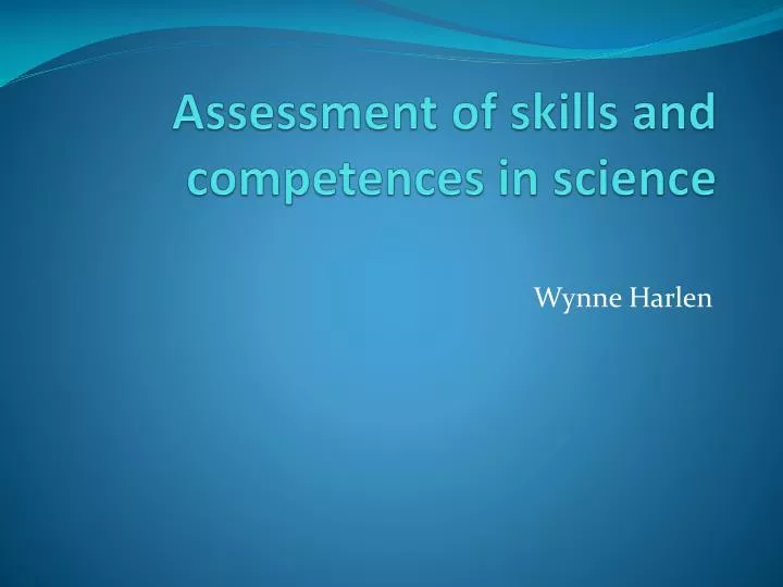 assessment of skills and competences in science