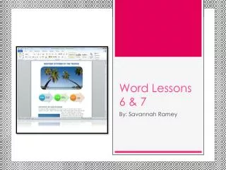 Word Lessons 6 &amp; 7