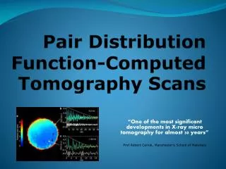 Pair Distribution Function-Computed Tomography Scans