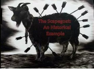 The Scapegoat: An Historical Example
