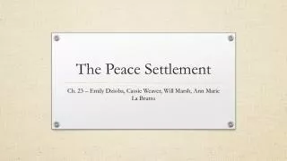 The Peace Settlement