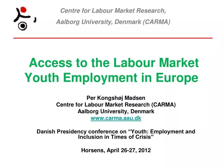 access to the labour market youth employment in europe