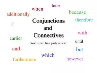 Conjunctions and Connectives