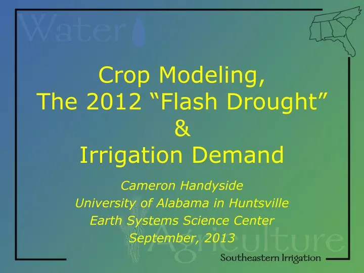 crop modeling the 2012 flash drought irrigation demand