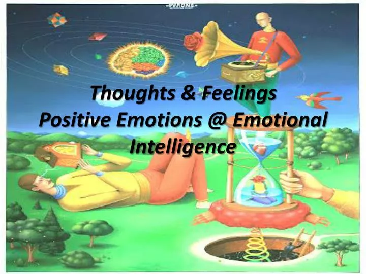 thoughts feelings positive emotions @ emotional intelligence